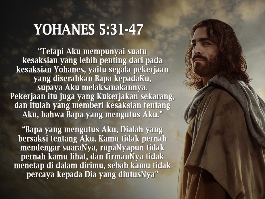 Kesaksian Yesus Tentang Diri Nya – Sscc Indonesia Inspirasi